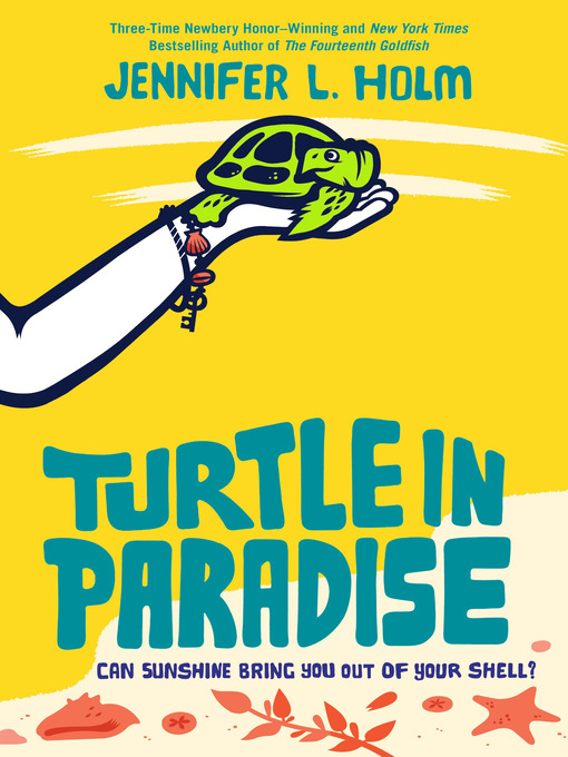 Title details for Turtle in Paradise by Jennifer L. Holm - Wait list